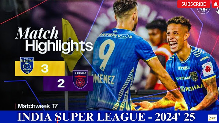 Kerala Blasters FC 3-2 Odisha FC | MATCH HIGHLIGHTS | MW 17 | ISL 2024' 25 | MKK The Daily Pulse