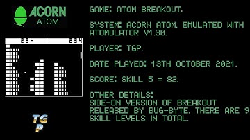 Atom Breakout by Bug-Byte - Level 9 - Acorn Atom - 82 points.