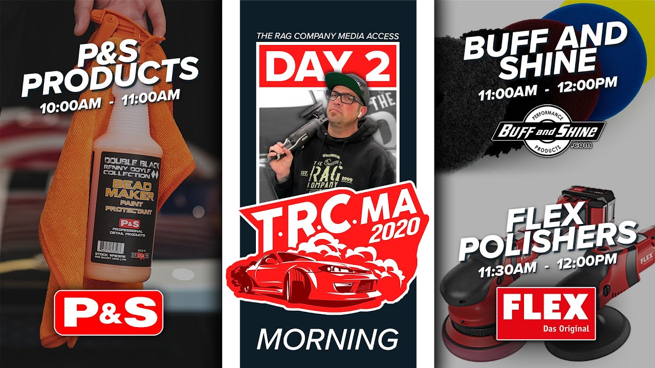 P&S Detail Products, Buff and Shine Pads, FLEX Tools & Polishers | Live Detailing Event | TRCMA 2020