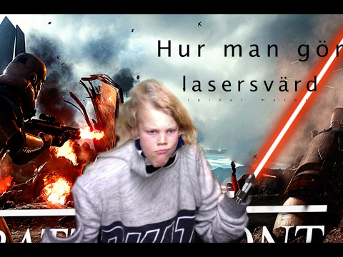 Video: Hur Man Gör Lasersvärd