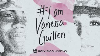 #IAmVanessaGuillen: A Latina soldier fights to change the system that silenced her