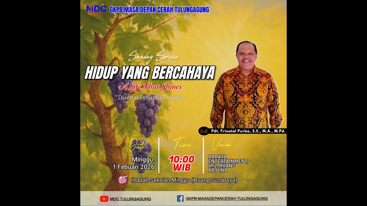 IBADAH ONLINE GKPB MDC TULUNGAGUNG, MINGGU 01 FEBRUARI 2026