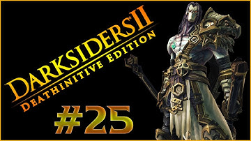 Darksiders II Deathinitive Edition Gameplay Walkthrough Part 25 - The Black Stone - No Commentary