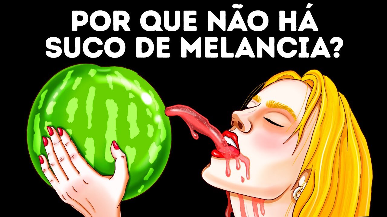 Por que o suco de melancia é tão impopular + outros motivos simples