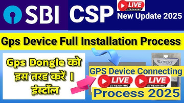 Gps Device Full Installation Process।। Sbi Csp New Update