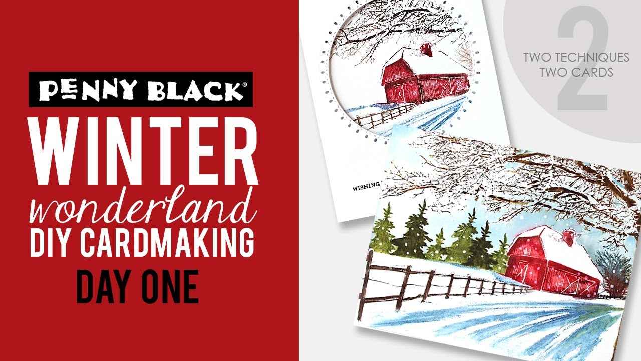 Day 1 | Winter Wonderland Series | 2 Techniques to Stamp a Winter Barn Scene