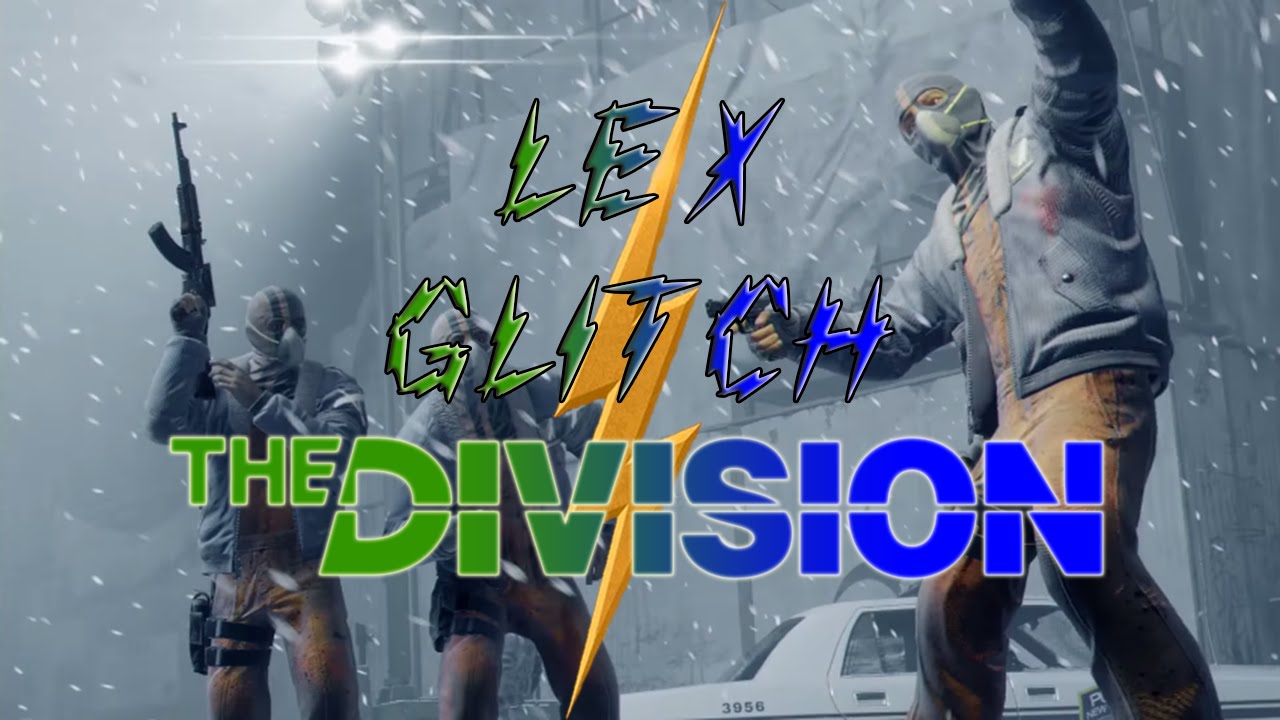 [PATCHED] Lexington Event Center Glitch - The Division