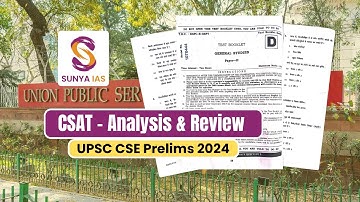 CSAT PAPER - ANSWER KEY, Analysis & Review of UPSC CSE Prelims 2024 | UPSC CSE | Sunya IAS