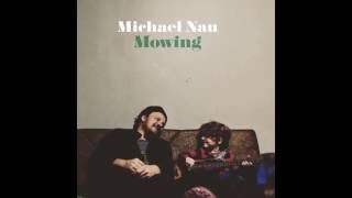Michael Nau - Love Survive [Official Audio] chords