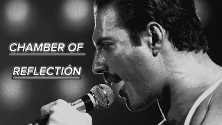 Freddy Mercury X Chamber of Reflection