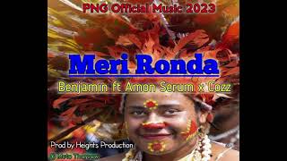 Download Lagu Benjamin ft Amon Serum x Cozz  Meri Ronda MP3