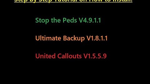 GTA V - LSPDFR - Tutorial - How to Install - Stop the Ped - Ultimate Backup - United Callouts