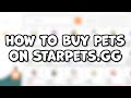 How to buy pets on starpets how to exchange pet on starpets