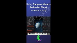 Using Composer Cloud's Forbidden Planet to create a song. #shorts