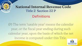NIRC Title 2 Section 22 P