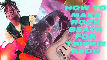 How To Make ROCK Beats For Trippie Redd NEON SHARK | FL Studio Tutorial (Prod.D1EG8)