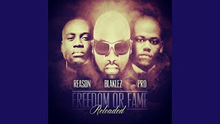 Freedom or Fame Reloaded