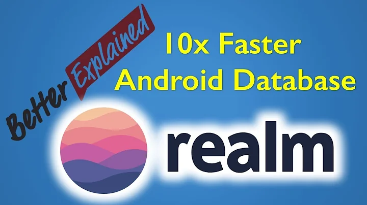 Realm Database Android Tutorial 10x faster than SQLite