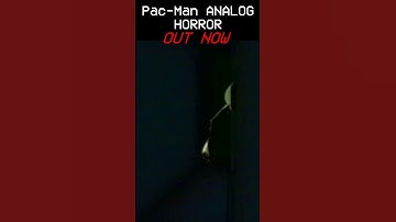 Pac-Man Analog Horror is OUT NOW! #analoghorror  #pacman  #vhs