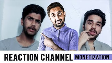 Reaction Channel Monetized - Reused Content  -How to start a Reaction Channel - Hashmi Reaction