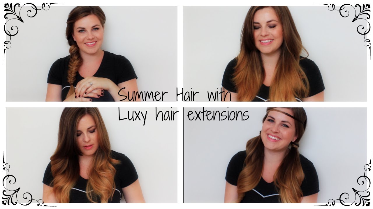 Summer Hair Looks Using Ombre Luxy Hair Extensions Youtube