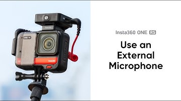 How to Use an External Mic with ONE RS | Insta360 ONE RS Tutorial