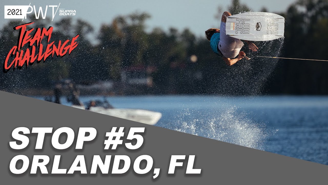 2021 Pro Wake Tour Powered by Supra Boats Stop #5 Orlando, Florida - Team Challenge