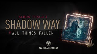 Download Lagu SHADOW WAY by All Things Fallen [Album Trailer - 2022] PROGRESSIVE ROCK / METAL from Sweden MP3