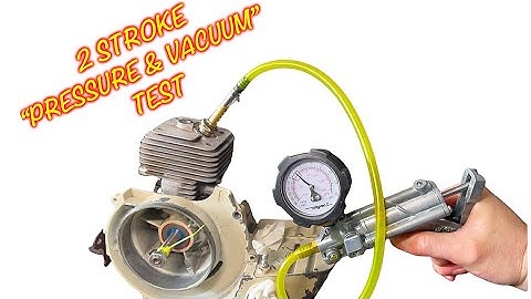How To Pressure & Vacuum Test A  2 Stroke Engine