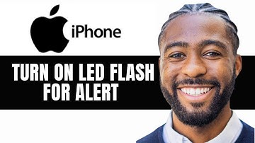 How to Turn On LED Flash For Alert on iPhone