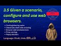 Web Browser Configuration &amp; Use – CompTIA ITF+ – 3.5