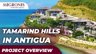 Tamarind Hills in Antigua and Barbuda: project overview