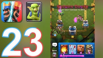 Clash Royale - Gameplay Walkthrough Part 23 - Arena 10 (iOS, Android)
