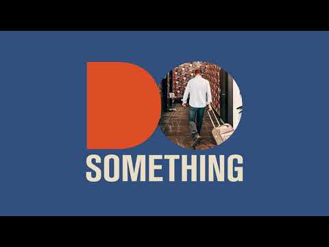 Do Something