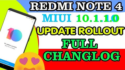 REDMI NOTE 4 MIUI 10.1.1.0 STABLE UPDATE ROLLING OUT FINALLY FULL CHANGELOG oreo update