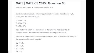 GATE 2018 CS/IT LEXICAL ANALYZER | Sequence of Tokens in output | bbaacabc | T1T2T3, T1:a(b|c)*a