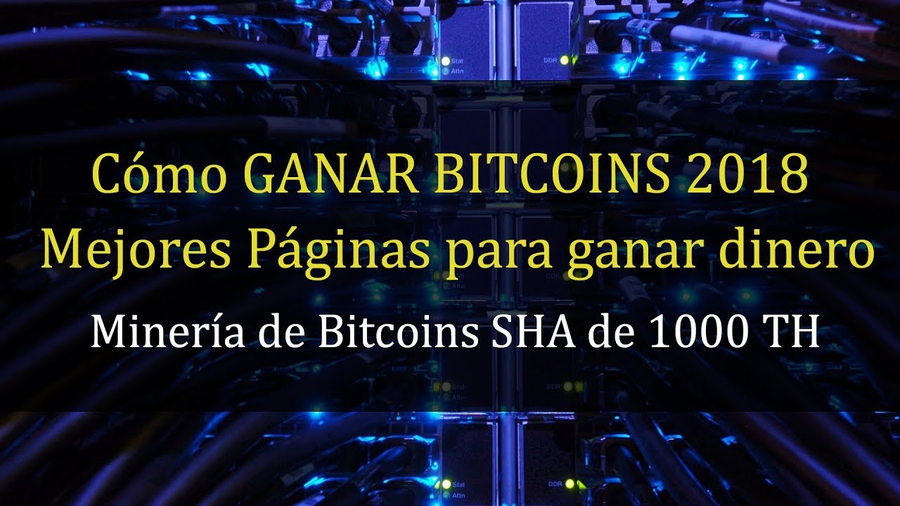 mejores paginas para ganar bitcoins gratis 2018