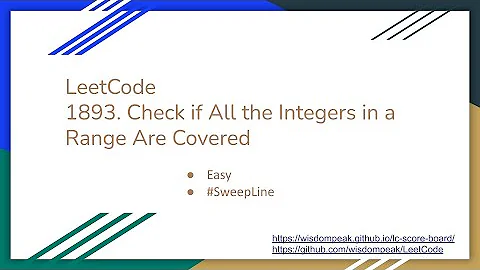 【每日一题】LeetCode 1893. Check if All the Integers in a Range Are Covered