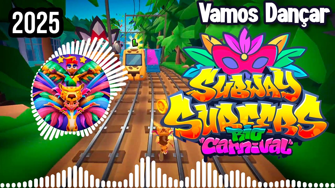 SUBWAY SURFERS Vamos Dançar 2025 (Lyrics Version) | FULL THEME SONG ...