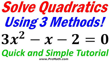 How to Solve Quadratic Equations using 3 Different Methods! - Quick and Easy Tutorial