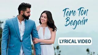 Tere Ton Begair Lyrical Video Parmish Verma Manjit Sahota Latest Punjabi Song 2023