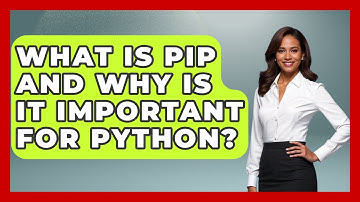 What Is Pip And Why Is It Important For Python? - Python Code School