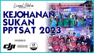 Kejohanan Sukan Pusat Pendidikan Tahfiz Sains dan Teknologi Pulau Pinang #PPTSAT 2023