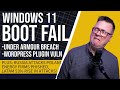 CyberNews 1/26/26 - Windows 11 Boot Failure, Under Armour Breach, WordPress Vuln, LogMeIn