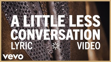 Elvis Presley - A Little Less Conversation (Official Lyric Video)