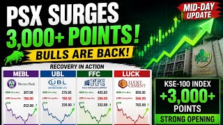 PSX Surges 3,000+ Points! MEBL, UBL, FFC &amp; LUCK Still Offer Opportunity?