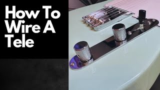 How To Wire A Telecaster