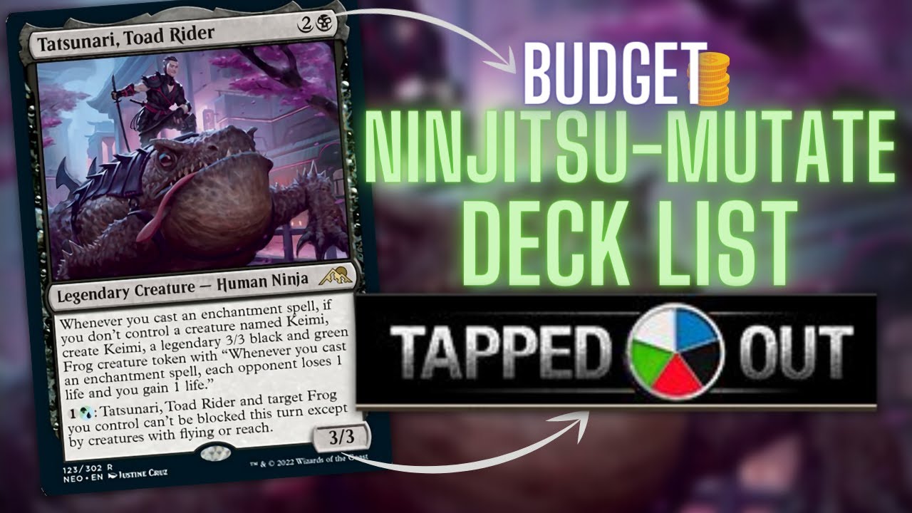 Uploading Deck List to TappedOut Live | Tatsunari Toad Rider | Ninjitsu Mutate | Reviewing EDH After Uploading Deck List to TappedOut Live | Tatsunari Toad Rider | Ninjitsu Mutate | Reviewing EDH After