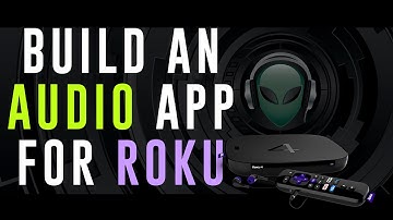 Build an Audio app for Roku in 15 minutes