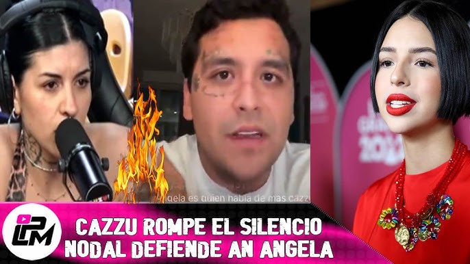 Cazzu rompe el silencio por declaraciones Angela y Christian Nodal sale en defensa - YouTube